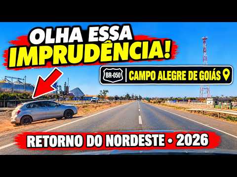 VIAGEM DE CARRO RETORNO DO NORDESTE AQUI CAMPO ALEGRE DO GOIÁS, 2026,.