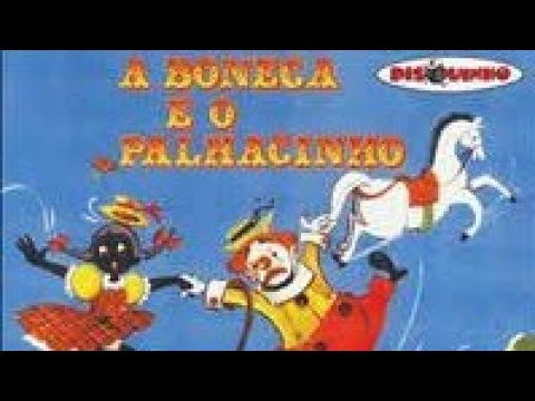 A Boneca E O Palhacinho - Coleção Disquinho - Completa
