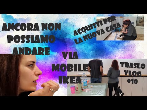 traslovlog#10 // non traslochiamo // mobile ikea dopo 3 anni