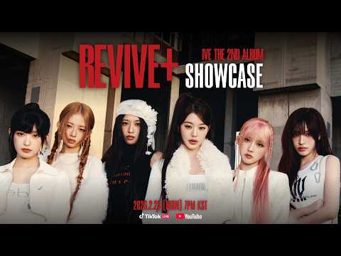 IVE THE 2ND ALBUM [REVIVE+] SHOWCASE