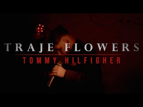 Traje Flowers - Tommy Hilfigher (Video Oficial)
