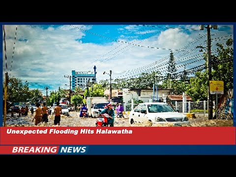 Unexpected Flooding in Halawatha