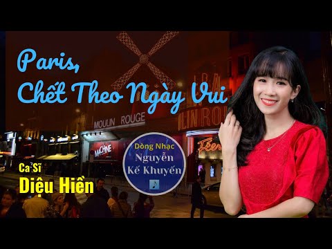 Paris, chết theo ngày vui - Diệu Hiền