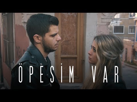 Öpesim Var - Bilal Sonses