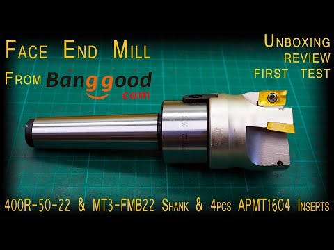 400R-50-22 Face End Mill With MT3-FMB22 Shank from banggood [unbox, review, first test]
