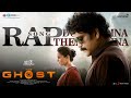 The Ghost Dooralaina Teeralaina Rap Song I Akkineni Nagarjuna I Praveen Sattaru I Mark K Robin