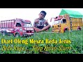 Duet Oleng Mesra Truk Bos Galak Vs Red Chili Pickup L300 Mbois