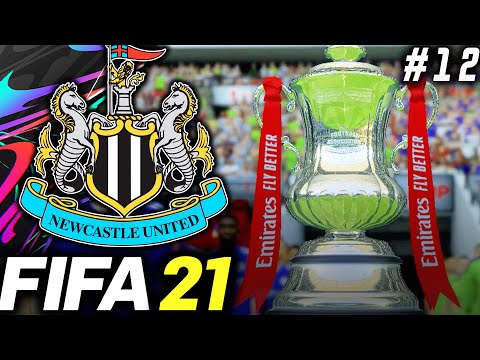 FA CUP DREAM!!! INCREDIBLE SEASON FINALE!! - FIFA 21 Newcastle Career Mode EP12