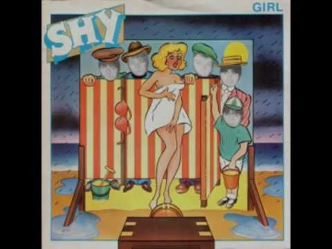 Shy - Girl (It's All I Have)