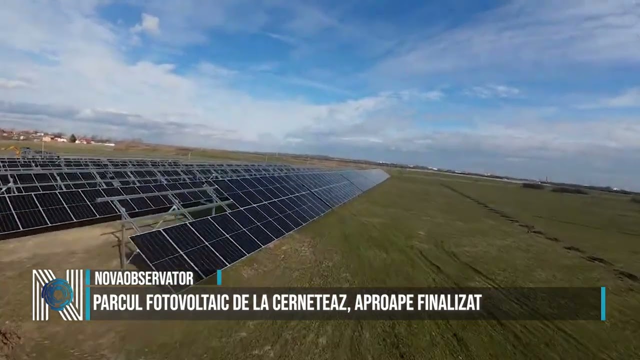 Parcul fotovoltaic de la Cerneteaz, aproape finalizat