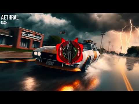 [TechCore] Aethral - Rush