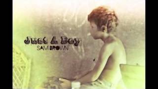 Sam Brown - Just A Boy (Angus &amp; Julia Stone)