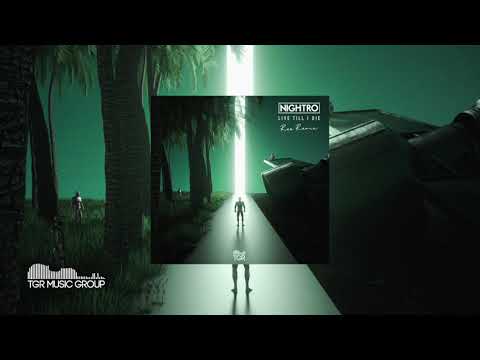 Nightro - Live Till I Die (Ree Remix) [Official Audio]