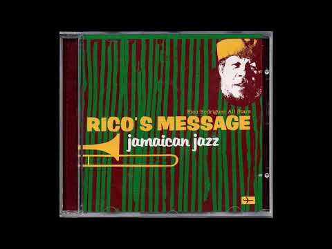 Rico Rodriguez All Stars   -Rico s Message- Jamaican Jazz (FULL ALBUM)