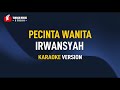 Irwansyah Pecinta Wanita KARAOKE