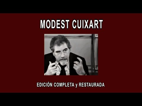 MODEST CUIXART IN DEPTH - COMPLETE AND RESTORED EDITION - 2022