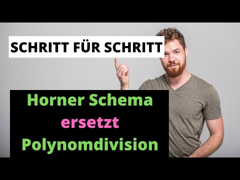 Horner Schema ersetzt Polynomdivision Einfach Erklärt | Schritt-für-Schritt Anleitung + 2 Beispiele