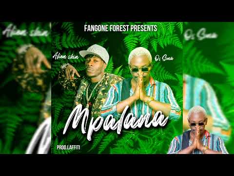 Alien skin ft Os Suna - Mpalana (official audio Music)