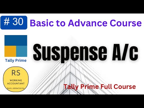 #30 What is Suspense Account | How to Clear Suspense Entries in Tally Prime