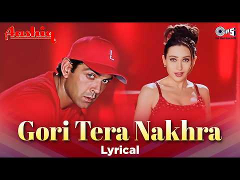 Gori Tera Nakhra (Lyrical) — watch video