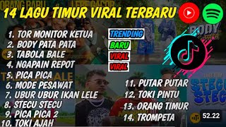Download lagu 14 LAGU TIMUR 2025 VIRAL | TORMONITOR KETUA, BODY PATA PATA,TABOLA BALE, NGAPAIN REPOT STECU STECU mp3