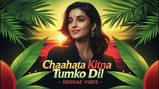 Download lagu Chaahata Kitna Tumko Dil Reggae Vibes | DJ Ashik X DJ KoNiKz | Vxd Produxtionz mp3 Download lagu Chaahata Kitna Tumko Dil Reggae Vibes | DJ Ashik X DJ KoNiKz | Vxd Produxtionz mp3