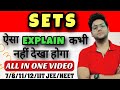 Sets Full Explain | Sets Classes 7/8/11/12/IIT JEE/NEET | Set Theory | sets class 11 | Maths Future