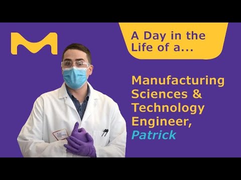 A Day in the Life of a Manufacturing Sciences and Technology Engineer