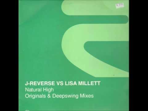 J-Reverse vs Lisa Millett - Natural High (Deepswings Bonus Vocal Mix)