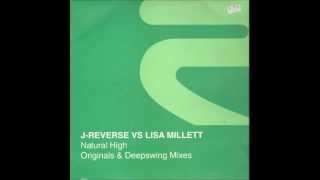 J-Reverse vs Lisa Millett - Natural High (Deepswings Bonus Vocal Mix)