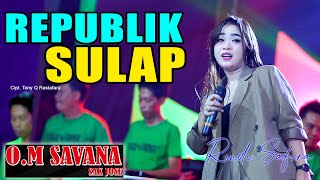 Download lagu RINDI SAFIRA REPUBLIK SULAP OM SAVANA Sakjose PM A... mp3