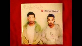 Stereo Typical | STOP WITH THE CHATTER - Rizzle Kicks -