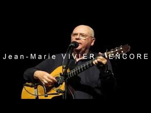 Jean-Marie VIVIER - ENCORE
