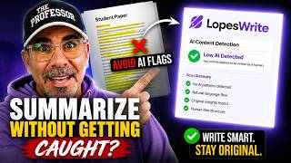 Summarize Without Getting Caught Here's What LopesWrite Finds