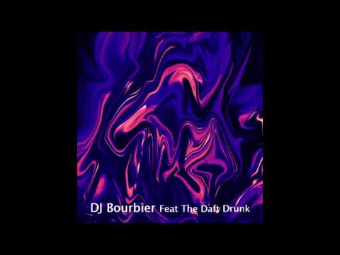 DJ Bourbier - Gloubiboulga (feat. Daft Drunk)