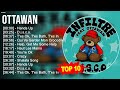 O T T A W A N Greatest Hits Top 100 Artists To Listen In 2023