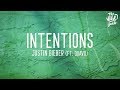 Justin Bieber Intentions Lyrics Ft Quavo