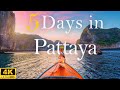 How To Spend 5 Days In PATTAYA Thailand