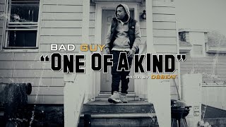 Bad Guy One Of A Kind Music Video Dir  By @ceoworldwidefilms Prod. By DB_Beats