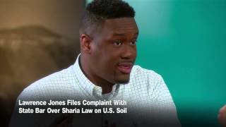 Lawrence Jones Complains to State Bar Over Sharia Law | &quot;Dana&quot;