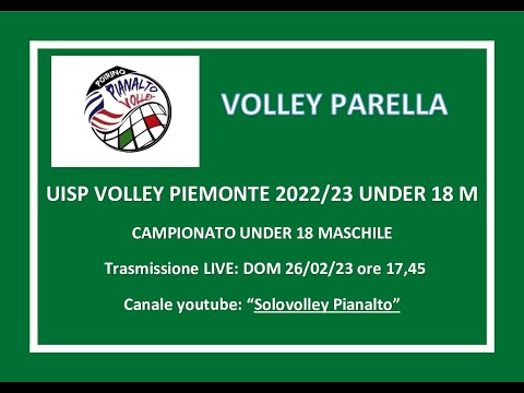 PIANALTO U18M Poirino - VOLLEY PARELLA _ UISP VOLLEY PIEMONTE 2022/23 UNDER 18 Maschie
