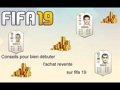 FIFA 19:  Techniques et conseils pour bien débuter l'achat revente sur fut 19