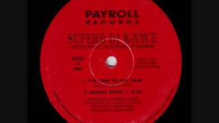 Superb DJ K-Nyce Featuring Supreme Nyborn - It's Time To Get Paid