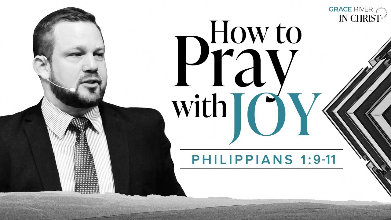 How to Pray with Joy
