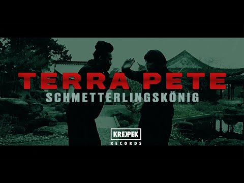 Terra Pete - Schmetterlingskönig (prod. KOE The Flavekid) | #Krekpek