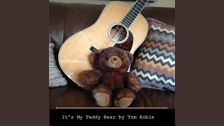 It's My Teddy Bear Music Video