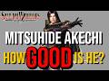 How GOOD Is Mitsuhide Akechi In Samurai Warriors 1