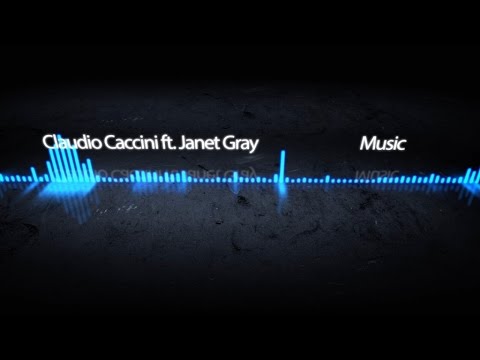 Claudio Caccini Ft. Janet Gray - Music