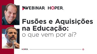 09-10-2024 | Fusões e Aquisições na Educação: o que vem por aí?