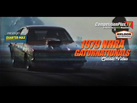 CLASSIC DRAG RACE - 1979 NHRA GATORNATIONALS